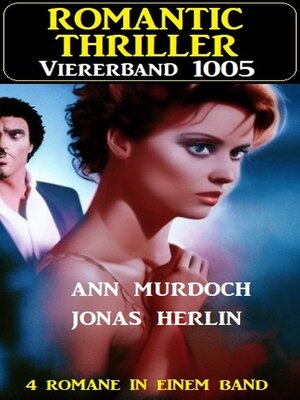 cover image of Romantic Thriller Viererband 1005